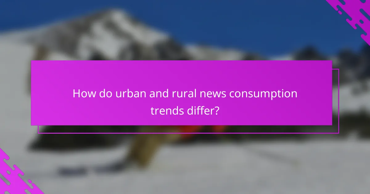 How do urban and rural news consumption trends differ?